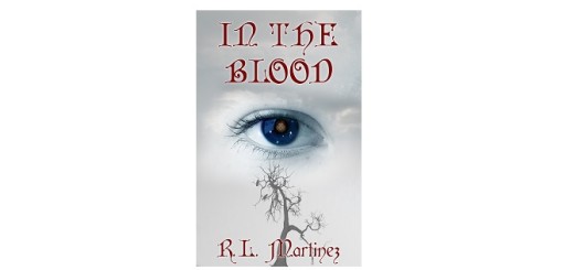 Feature Image - In The Blood by R. L. Martinez