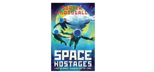 Feature Image - Space Hostages by Sophia McDougall