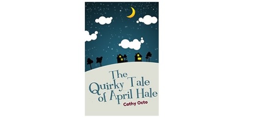 Feature Image - The Quirky Tale of April Hale by Cathy Octo