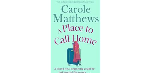 Feature Image - a place to call home carole matthews