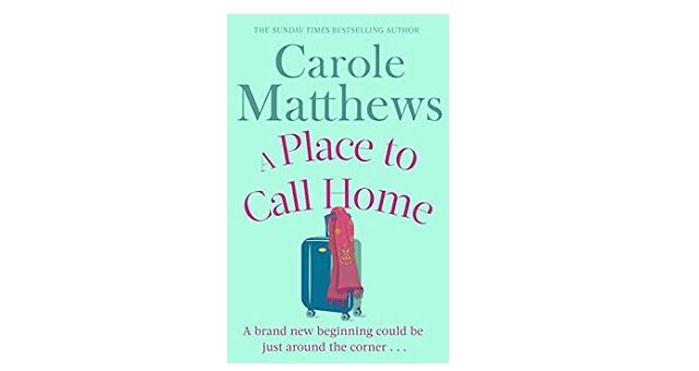 Feature Image - a place to call home carole matthews