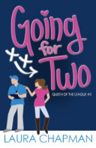 Going for Two by Laura Chapman