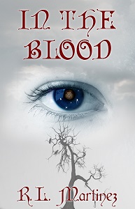 In The Blood by R. L. Martinez