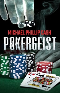 Pokergeist by Michael Phillips Cash