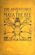 The Adventures of Maya the Bee by Waldemar Bonsels