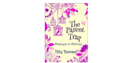 The Parent Trap by Tilly Tennant feature Image