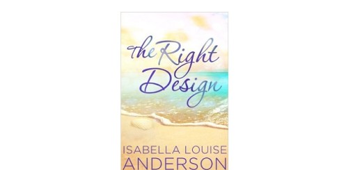 The Right Design by Isabella Louise Anderson feature image