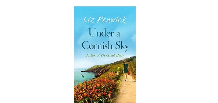 Under a Cornish Sky by Liz Fenwick feature image