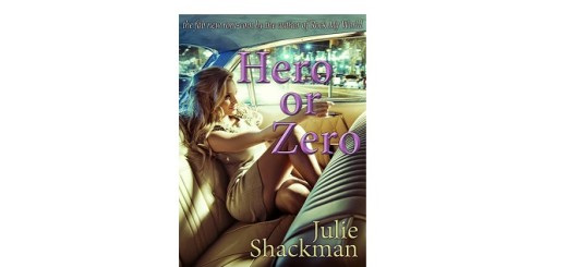 hero or zero by julie shackman