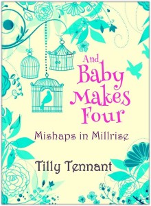 And Baby Makes Four by Tilly Tennant