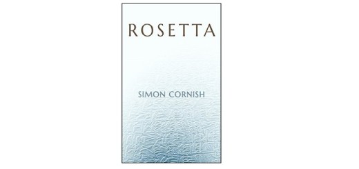 Rosetta by Simon Cornish