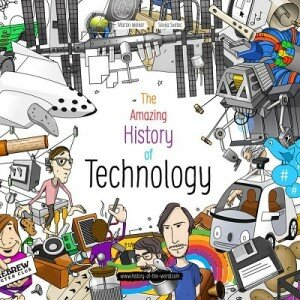 The Amazing History of Technology 8