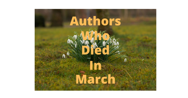 Feature Image - Authors who died in March