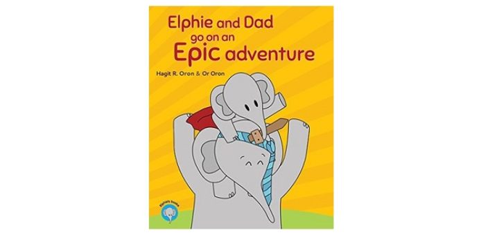 Feature Image - Elphie and Dad go on an Epic Adventure