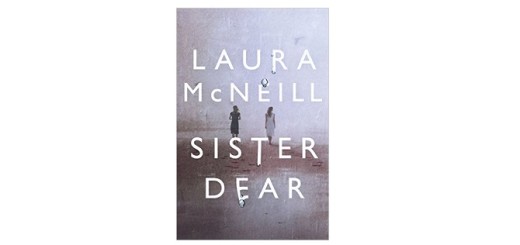 Feature Image - Sister Dear by Laura McNeill