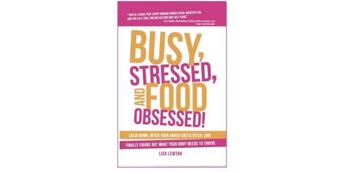 Feature Image - Busy Stressed and Food Obsessed by Lisa Lewtan