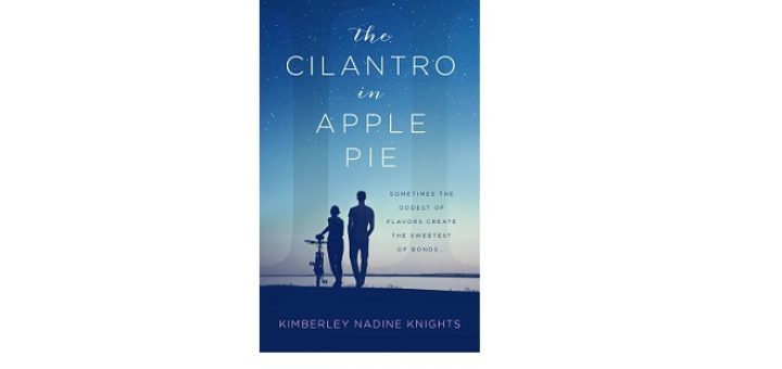 Feature Image - The Cilantro in Apple Pie by Kimberley Knights