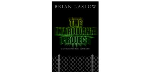 Feature Image - The Marijuana Project by Brian Laslow