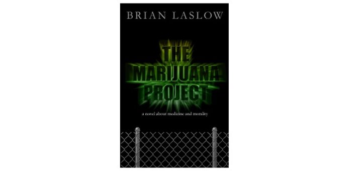 Feature Image - The Marijuana Project by Brian Laslow