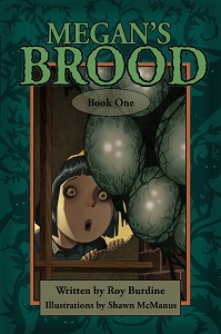 Megans Brood by Roy Burdine