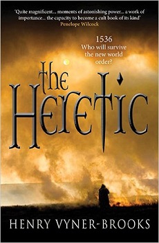 the Heretic by Henry Vyner-Brooks