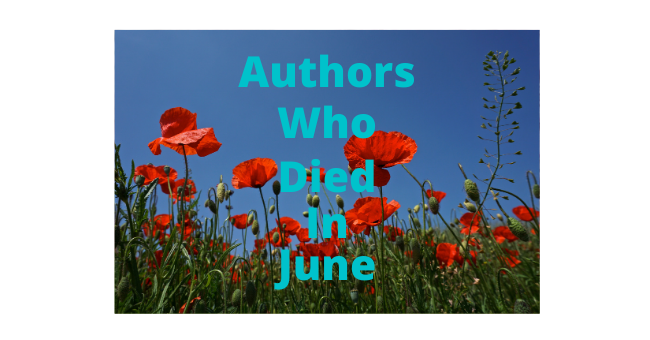 Feature Image - Authors Who Died in June