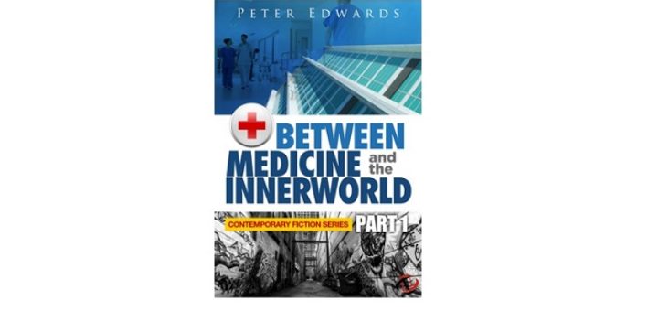 Feature Image - Between Medicine and the Innerworld by Peter Edwards