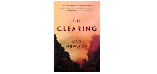 Feature Image - The Clearing by Dan Newman