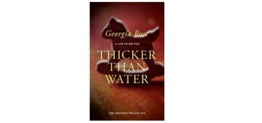 Feature Image - Thicker than Water by Georgia Rose