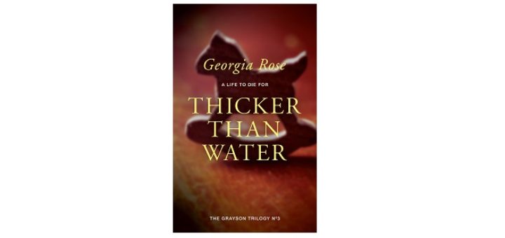 Feature Image - Thicker than Water by Georgia Rose