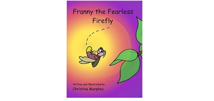 Feature Image - Franny the Fearlessby Christina Murphey