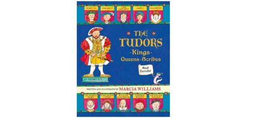 Feature Image - The Tudors by Marcia Williams