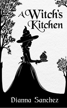 A Witchs Kitchen by Diana Sanchez