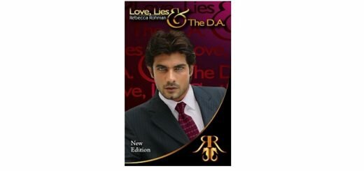 Feature Image - Love, Lies and the D.A by Rebecca Rohman