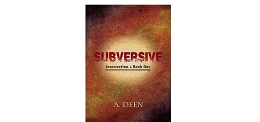 Feature Image - Subversive (Insurrection Book 1)