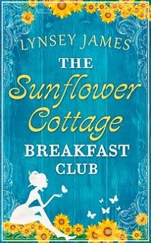 The Sunflower cottage breakfast club