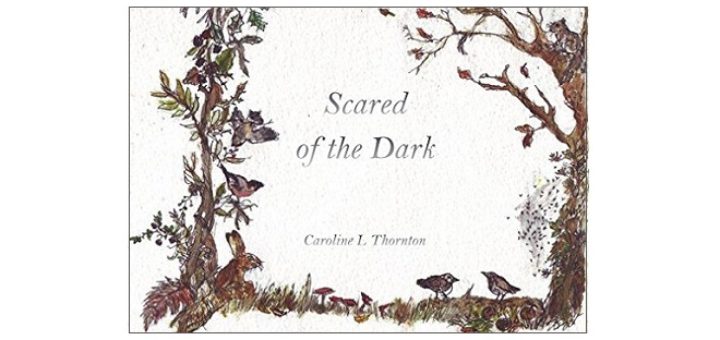 feature-image-scared-of-the-dark-by-caroline-thornton