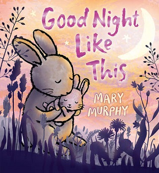 Good Night Like This by Mary Murphy