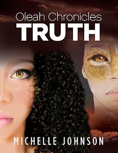 Oleah Chronicles Truth by Michelle Johnson