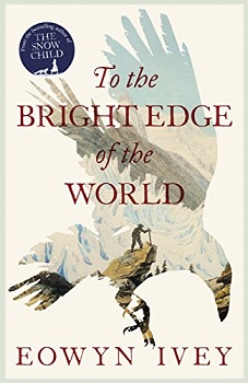 to-the-bright-edge-of-the-world-by-eowyn-ivey