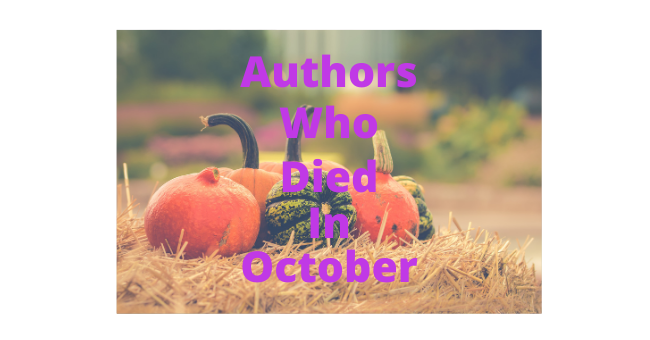 Feature Image - Authors who died in October
