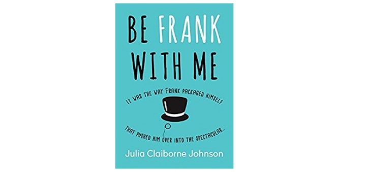 feature-image-be-frank-with-me-by-julia-clariborne-johnson