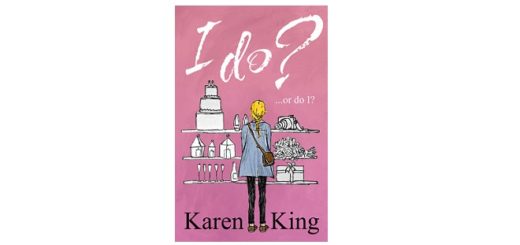 feature-image-i-do-or-do-i-by-karen-king