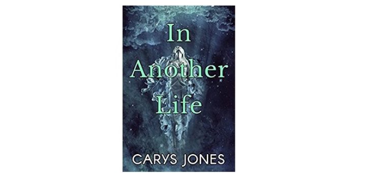 feature-image-in-another-life-by-carys-jones