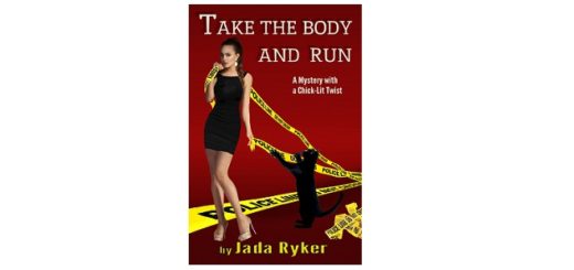 feature-image-take-the-body-and-run-by-jada-ryker