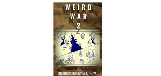 feature-image-weird-war-two-by-richard-denham