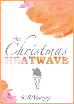 the-christmas-heatwave-by-k-r-murray