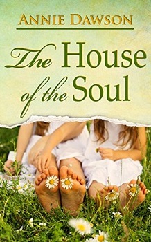 the-house-of-the-soul-by-annie-dawson