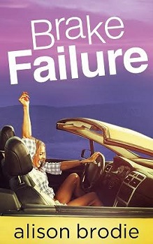 Brake Failure by Alison Brodie