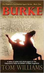 Burke in the Land of Silver by Tom Williams